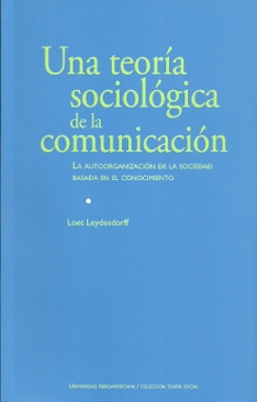 Una teoría sociológica de la comunicación