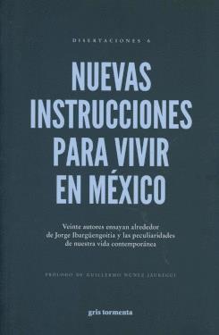 Nuevas instrucciones para vivir en México