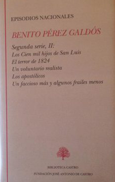 Benito Pérez Galdós. Episodios Nacionales. Segunda Serie II (2ª Edición)