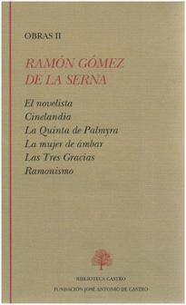 Ramon Gomez de la Serna. Obras II