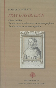 Fray Luis de León. Poesía completa