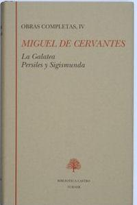 Miguel de Cervantes (Tomo IV)