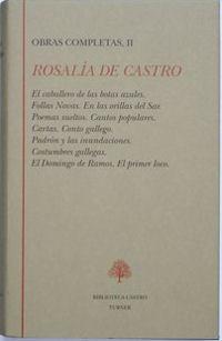 Rosalía de Castro. Obras completas (Tomo II)