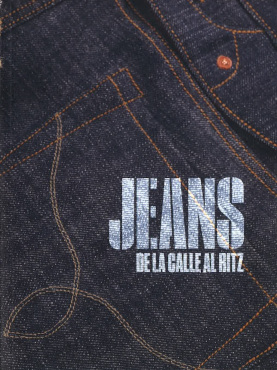 Jeans, de la calle al Ritz