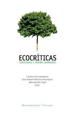 Ecocríticas. Literatura y medio ambiente