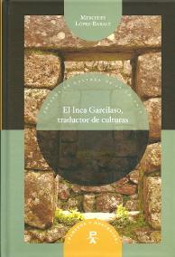 El Inca garcilaso, traductor de culturas