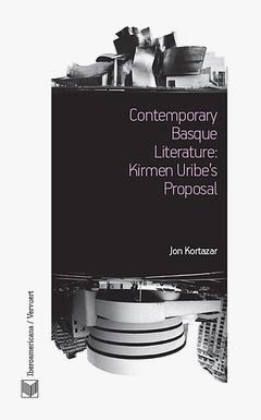 Contemporary basque literature: Kirmen Uribes's proposal