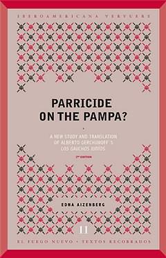Parricide on the Pampa?