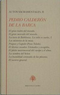 Pedro Calderón de la Barca. Autos sacramentales (Tomo II)