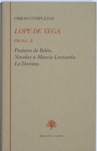 Lope de Vega. Prosa (Tomo II)