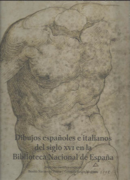 Dibujos españoles e italianos del siglo XVI en la BNE
