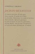 Jacinto Benavente. Comedias y dramas II