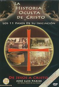 La historia oculta de Cristo y los 11 pasos de su iniciacion + 4 DVD