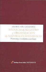 Técnicas de registro y organizacion de materiales editoriales