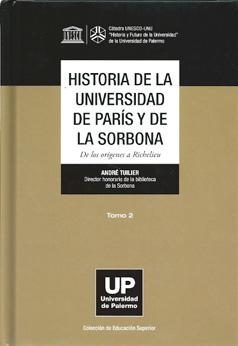 Historia de la Universidad de París y de la Sorbona. Tomo II