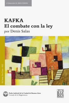 Kafka. El combate con la ley