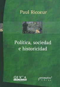 Politica, sociedad e historicidad