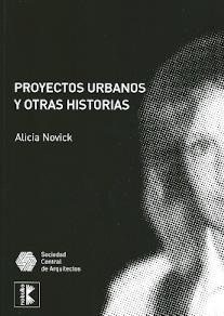 Proyectos urbanos y otras historias
