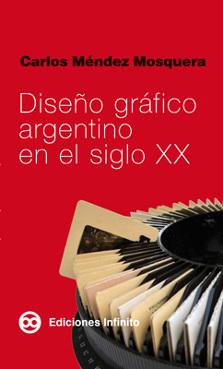 Diseño grafico argentino en el siglo XX